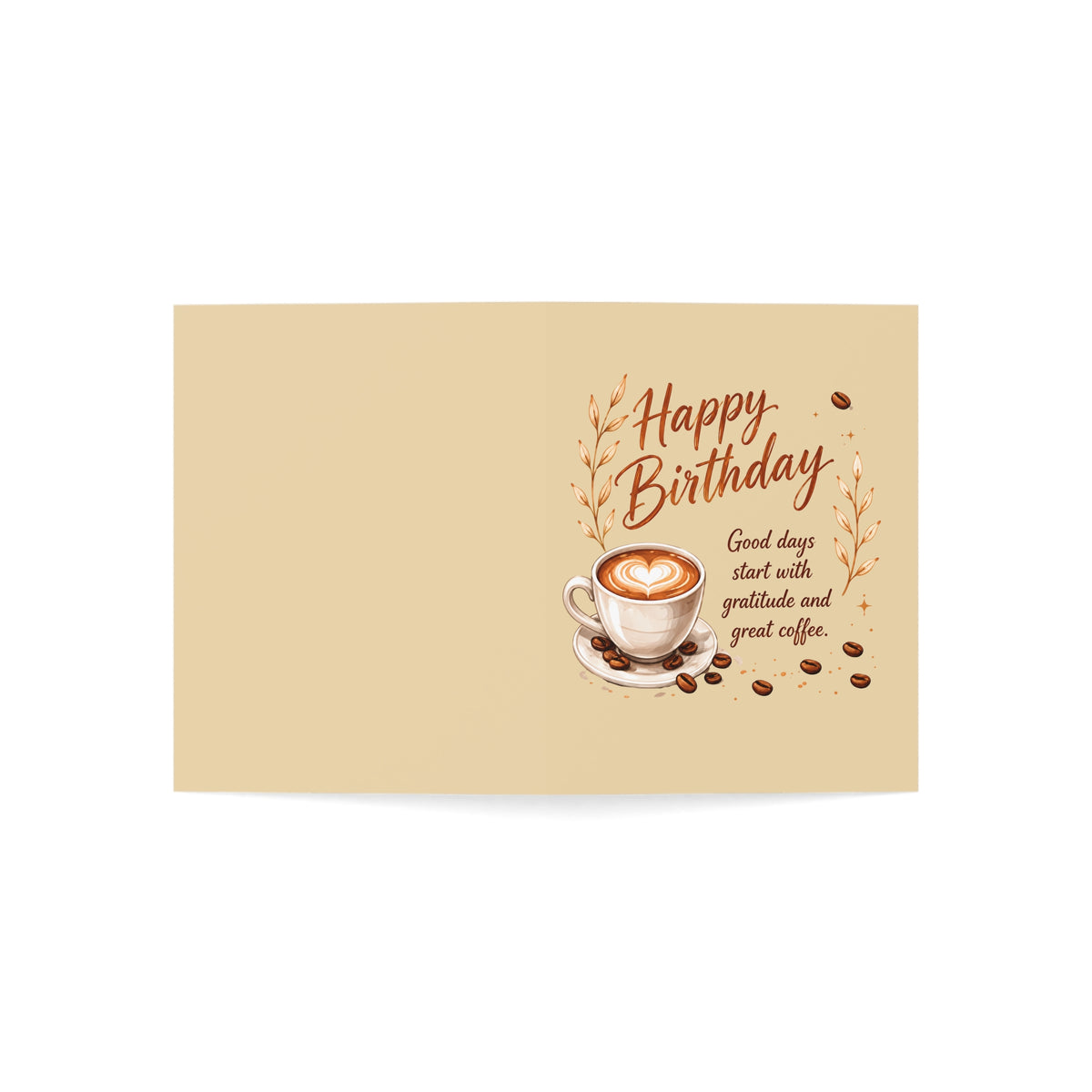 Happy Birthday Coffee Greeting Card — 'Good days start with gratitude and great coffee' (Single or Bulk Pack)