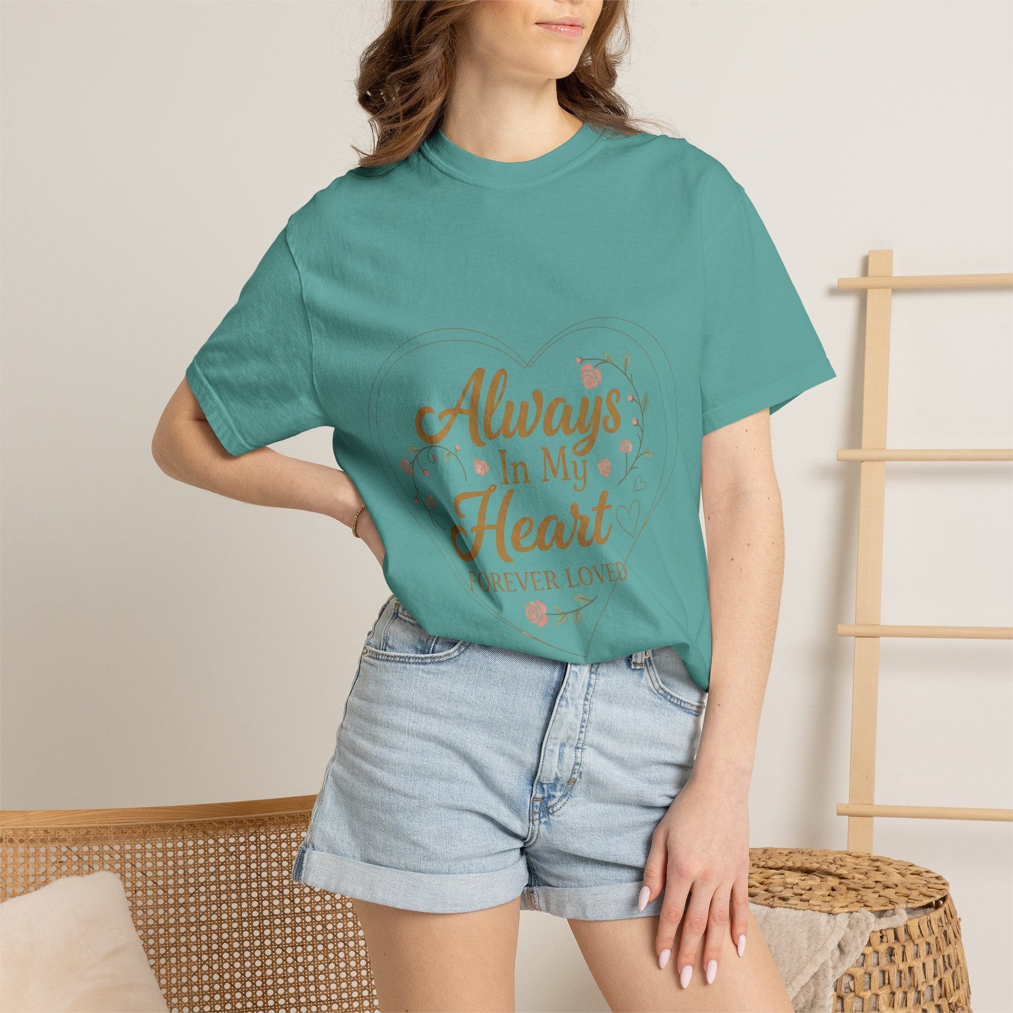 T-Shirt — "Always In My Heart, Forever Loved" Memorial Floral Tee