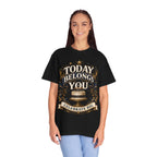 Birthday T-Shirt – "Today Belongs to You" Celebrate Big Tee