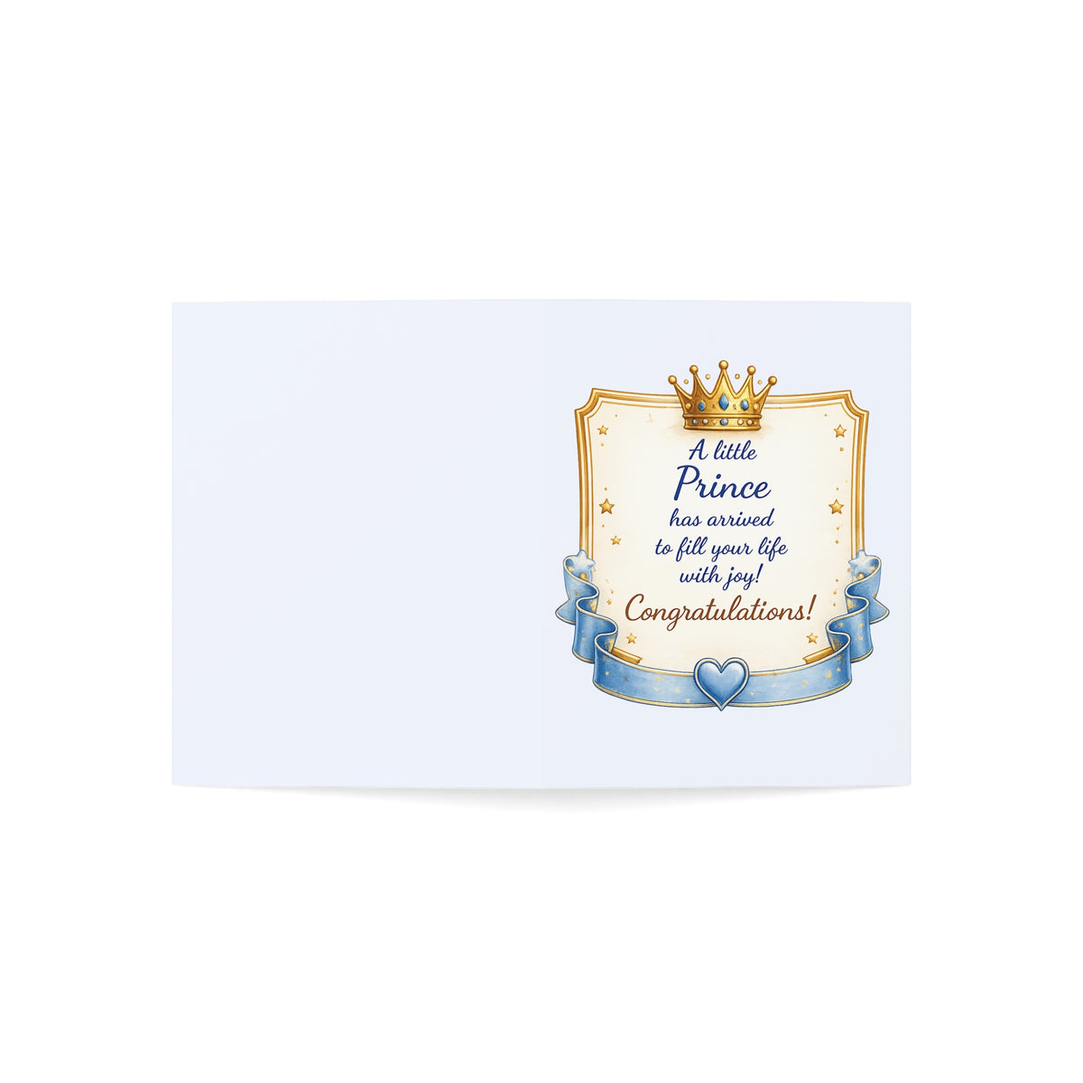 Baby Boy Greeting Card — "A Little Prince has arrived to fill your life with joy!" (Newborn Congratulations)