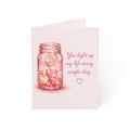 Romantic Mason Jar Heart Greeting Card — "You light up my life every single day" (1/10/30/50 pcs)