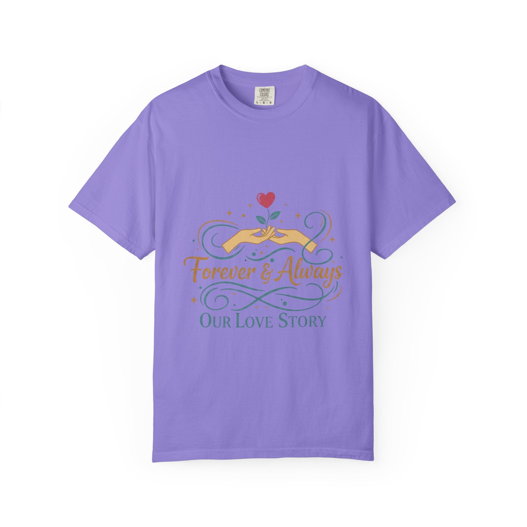 Forever & Always "Our Love Story" T-Shirt
