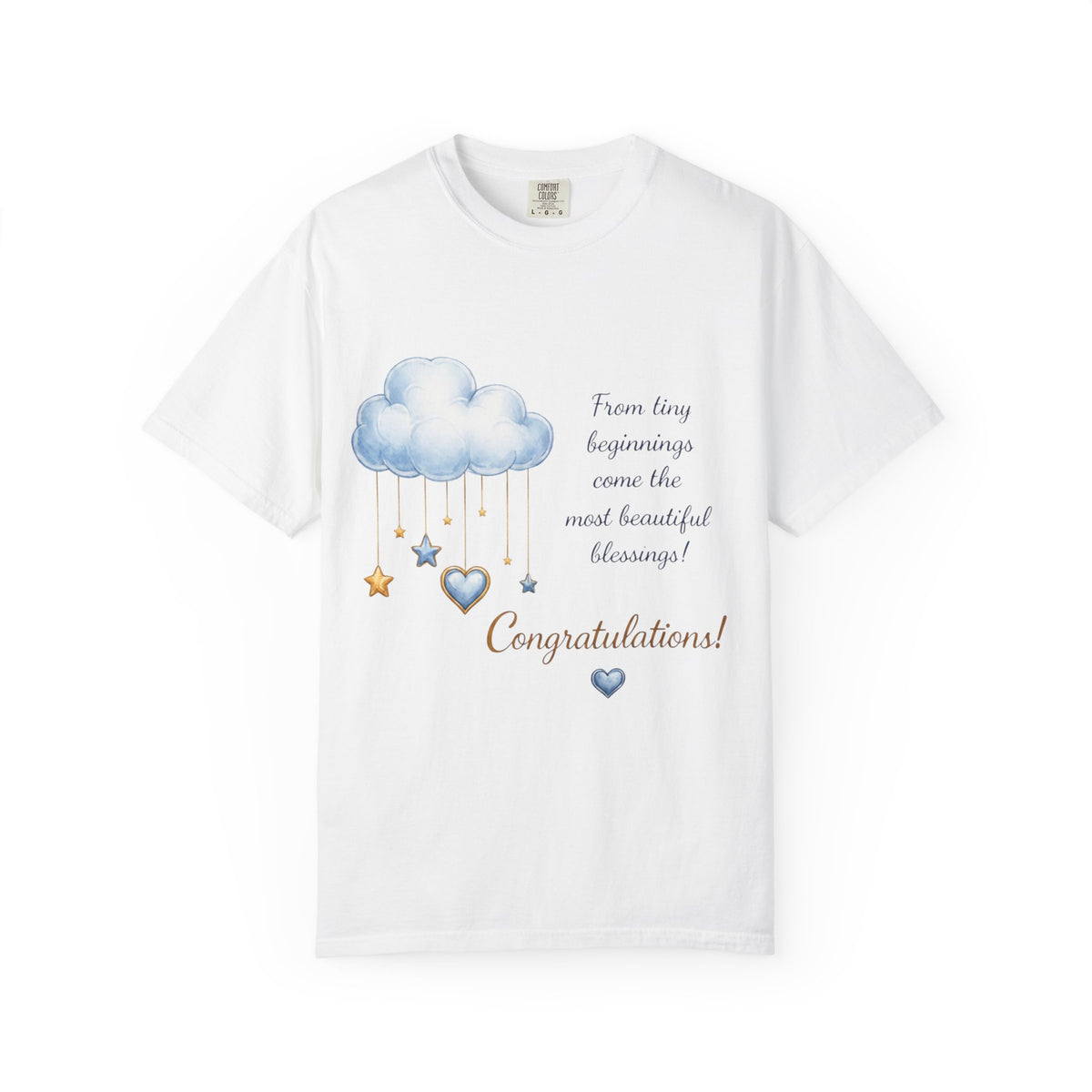 Congratulations Baby Tee — “From tiny beginnings come the most beautiful blessings”