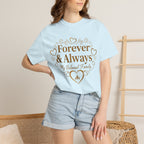 Forever & Always "My Beloved Family" T-Shirt