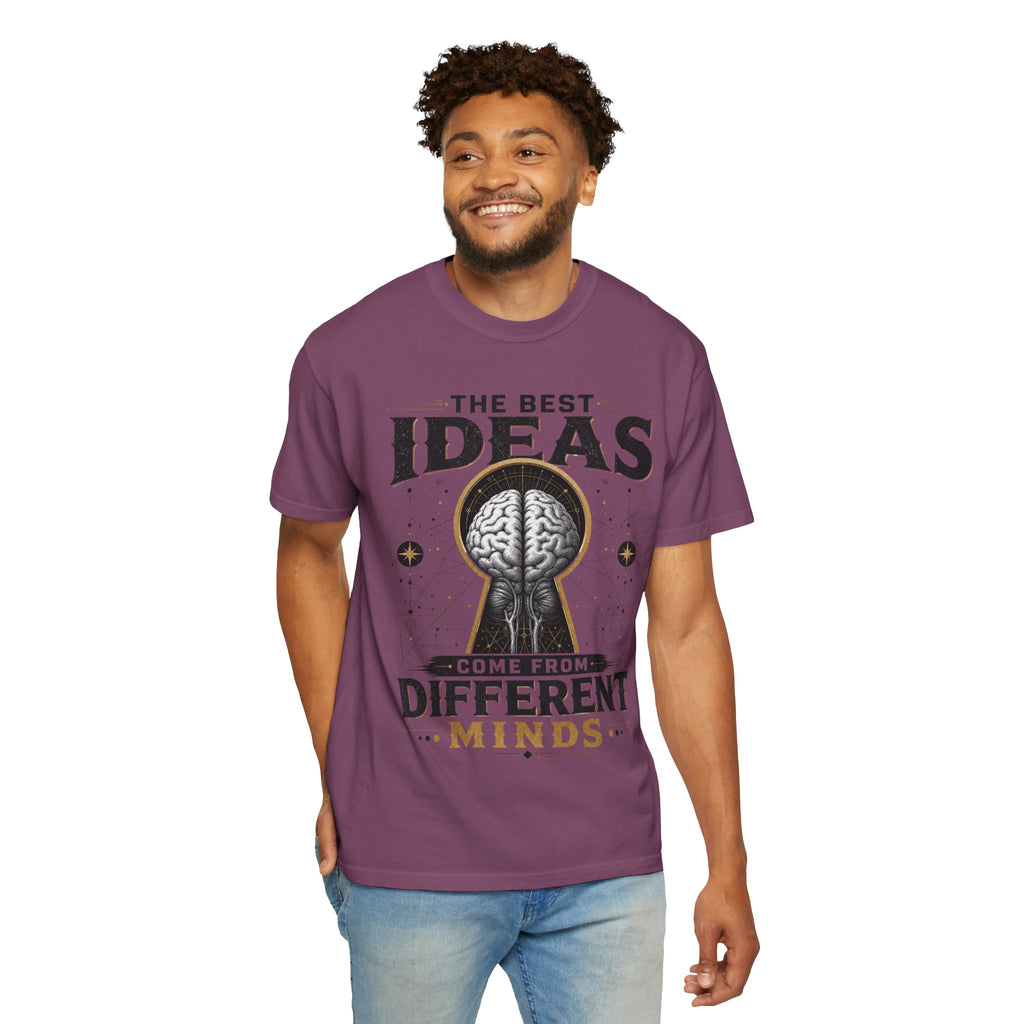 T-Shirt — "The Best Ideas Come From Different Minds" Graphic Tee