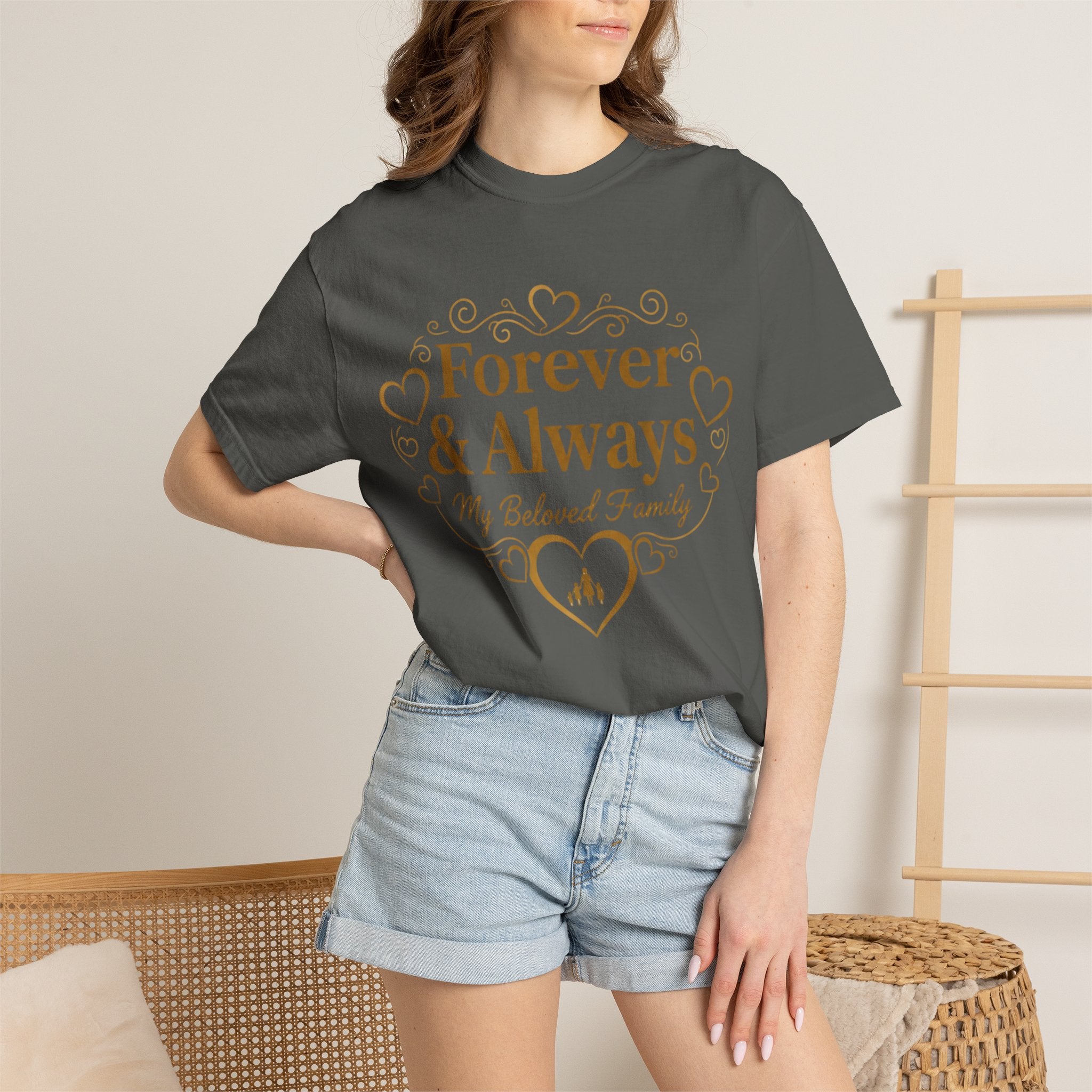 Forever & Always "My Beloved Family" T-Shirt