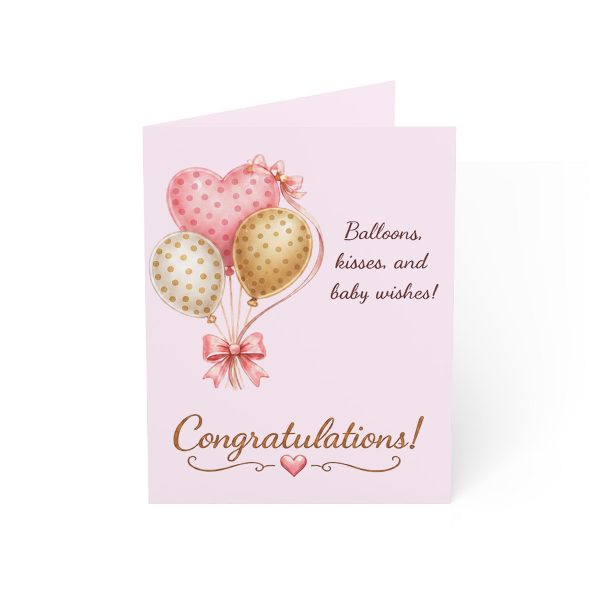 Baby Shower Congratulations Greeting Card — "Balloons, kisses, and baby wishes!" (Single or Pack)
