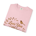 Love You More Tee — "Love You More, Always & Forever" Floral Bird T-Shirt