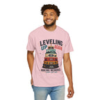 Leveling Up Again T-Shirt — "Making Memories Since Day One" Gamer Birthday Tee