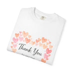 Thank You Heart T-Shirt — "Thank You for Your Love and Support"