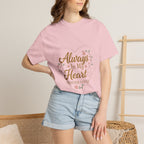 T-Shirt — "Always In My Heart, Forever Loved" Memorial Floral Tee