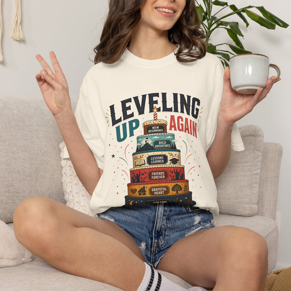 Leveling Up Again T-Shirt — "Making Memories Since Day One" Gamer Birthday Tee