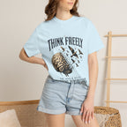 Think Freely T-Shirt — 'The World Keeps Different Perspectives' Graphic Tee