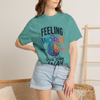 Feeling the World in Our Own Way T-Shirt — Neurodiversity Pride Graphic Tee