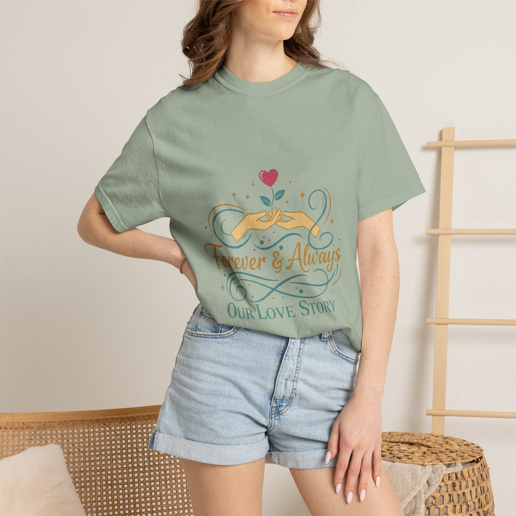 Forever & Always "Our Love Story" T-Shirt