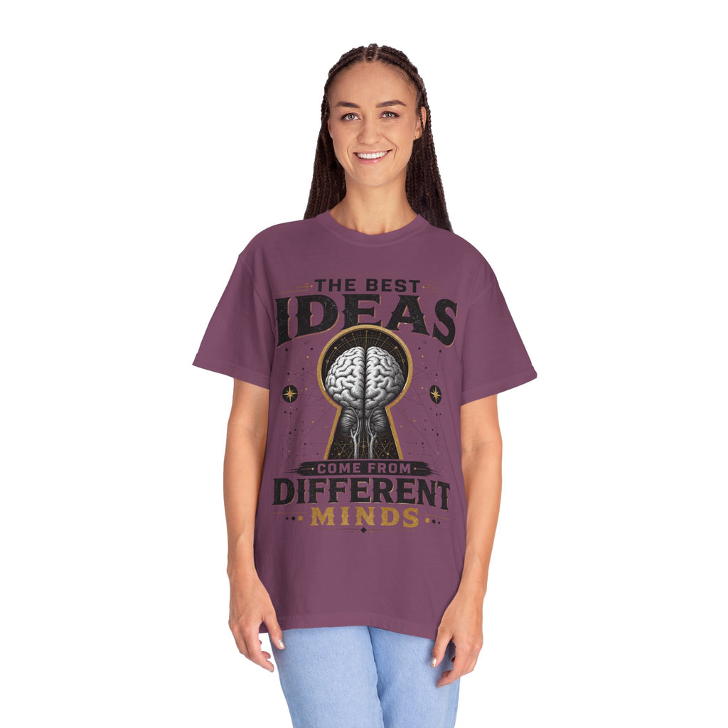 T-Shirt — "The Best Ideas Come From Different Minds" Graphic Tee