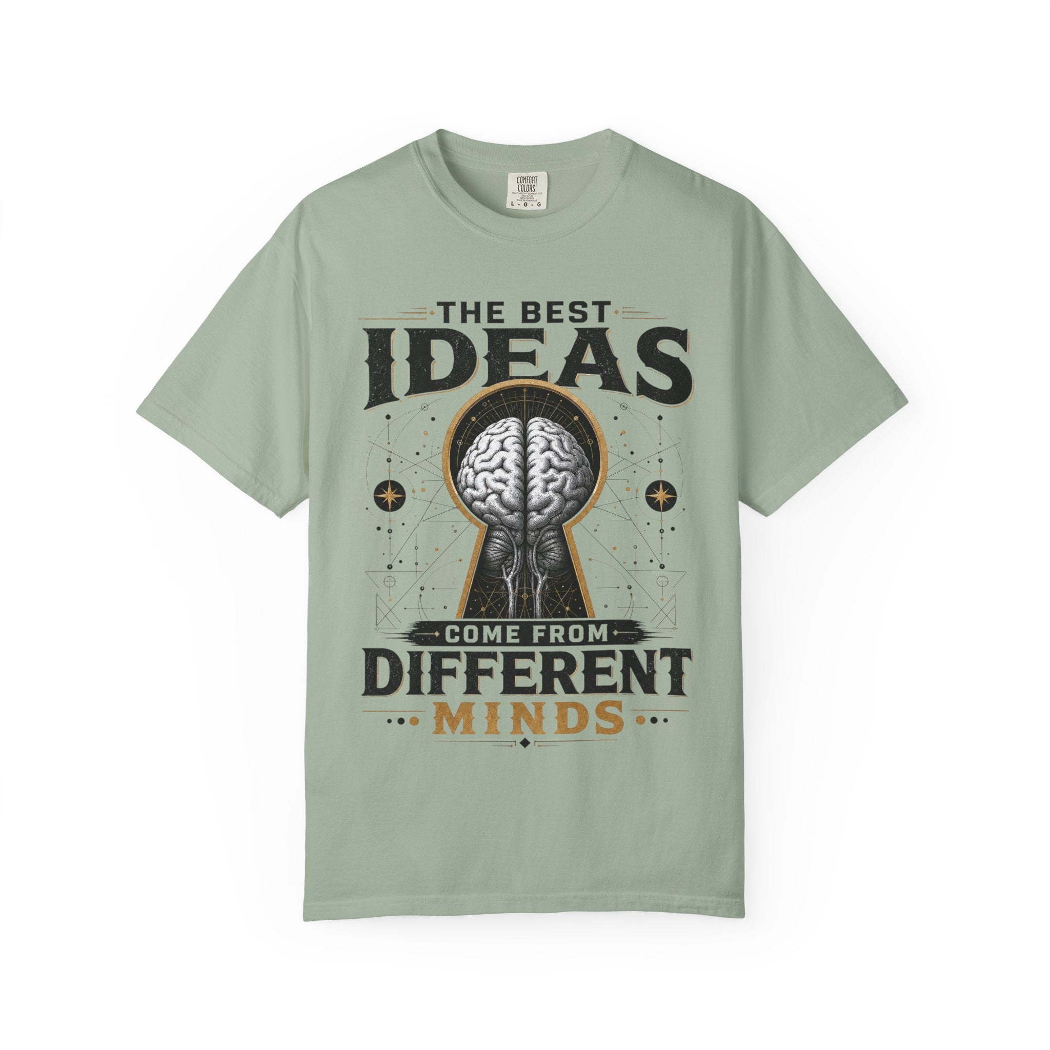 T-Shirt — "The Best Ideas Come From Different Minds" Graphic Tee