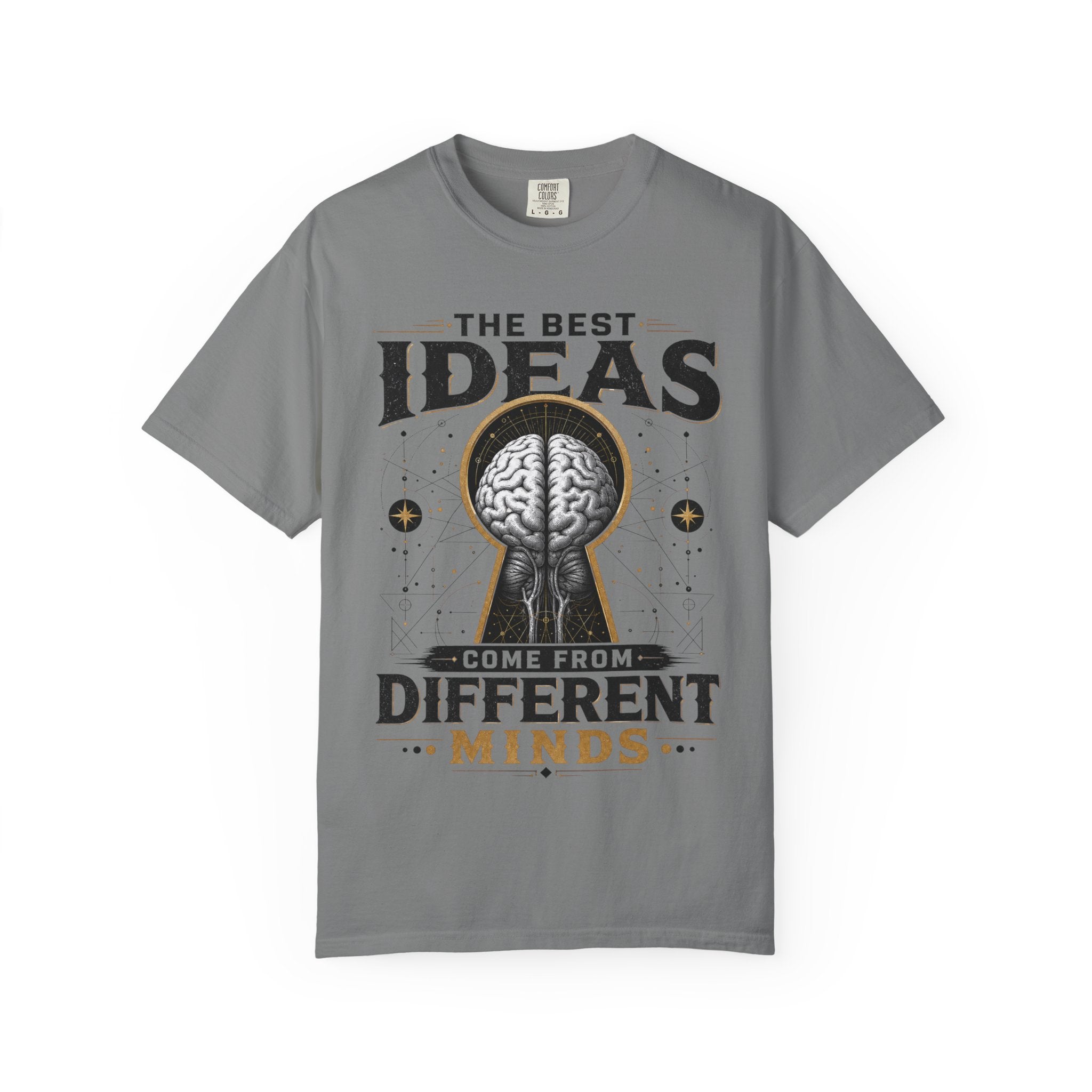 T-Shirt — "The Best Ideas Come From Different Minds" Graphic Tee