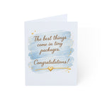 Congratulations Greeting Card – “The best things come in tiny packages” Celebration Card