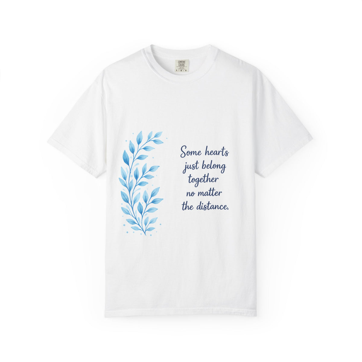 Long-Distance Love T-Shirt — "Some hearts just belong together no matter the distance"