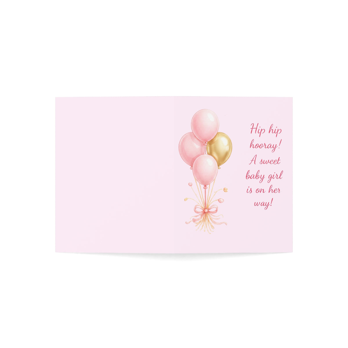 Baby Shower Greeting Card — "Hip hip hooray! A sweet baby girl is on her way!" (Pink Balloon Pack)