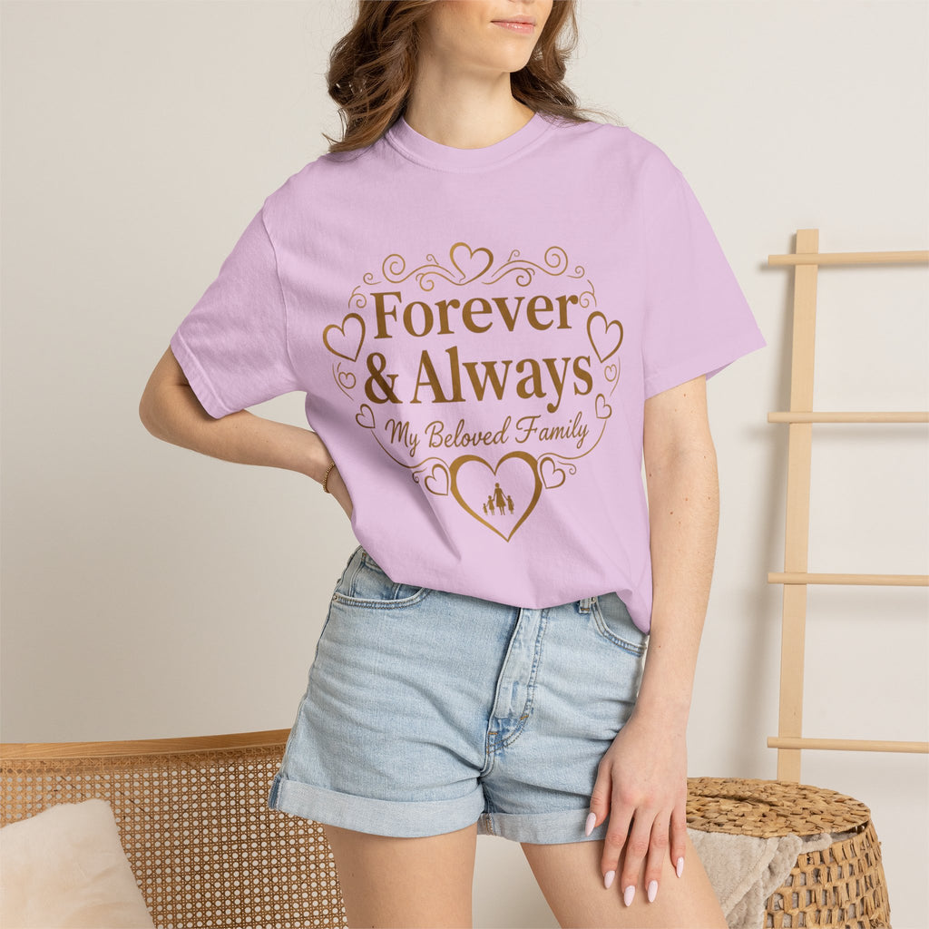 Forever & Always "My Beloved Family" T-Shirt