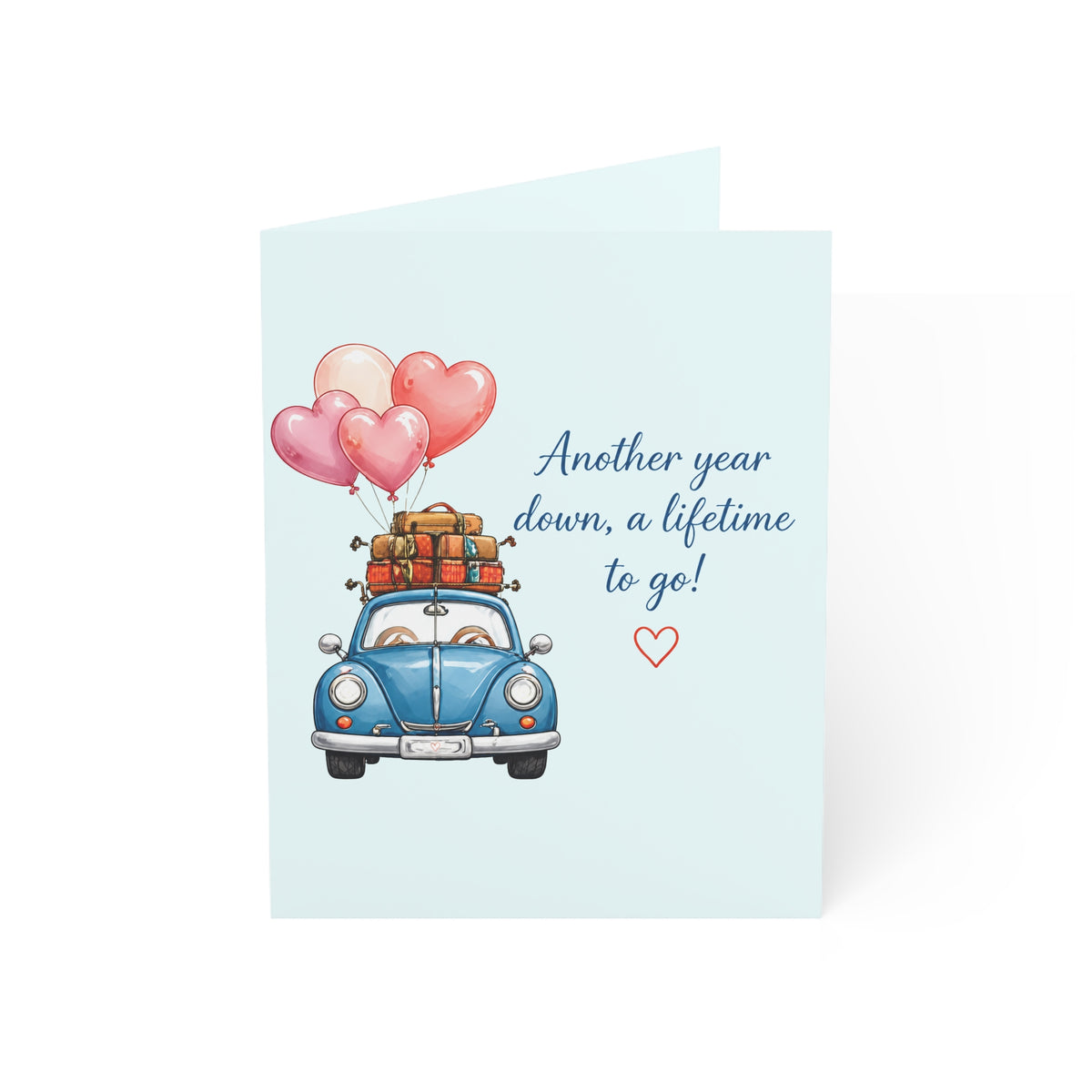 Anniversary Card — Romantic Road Trip: “Another year down, a lifetime to go!”