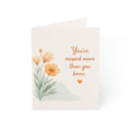 Missing You Floral Greeting Card — "You're missed more than you know" Sympathy/Thinking of You Card (Single or Packs)