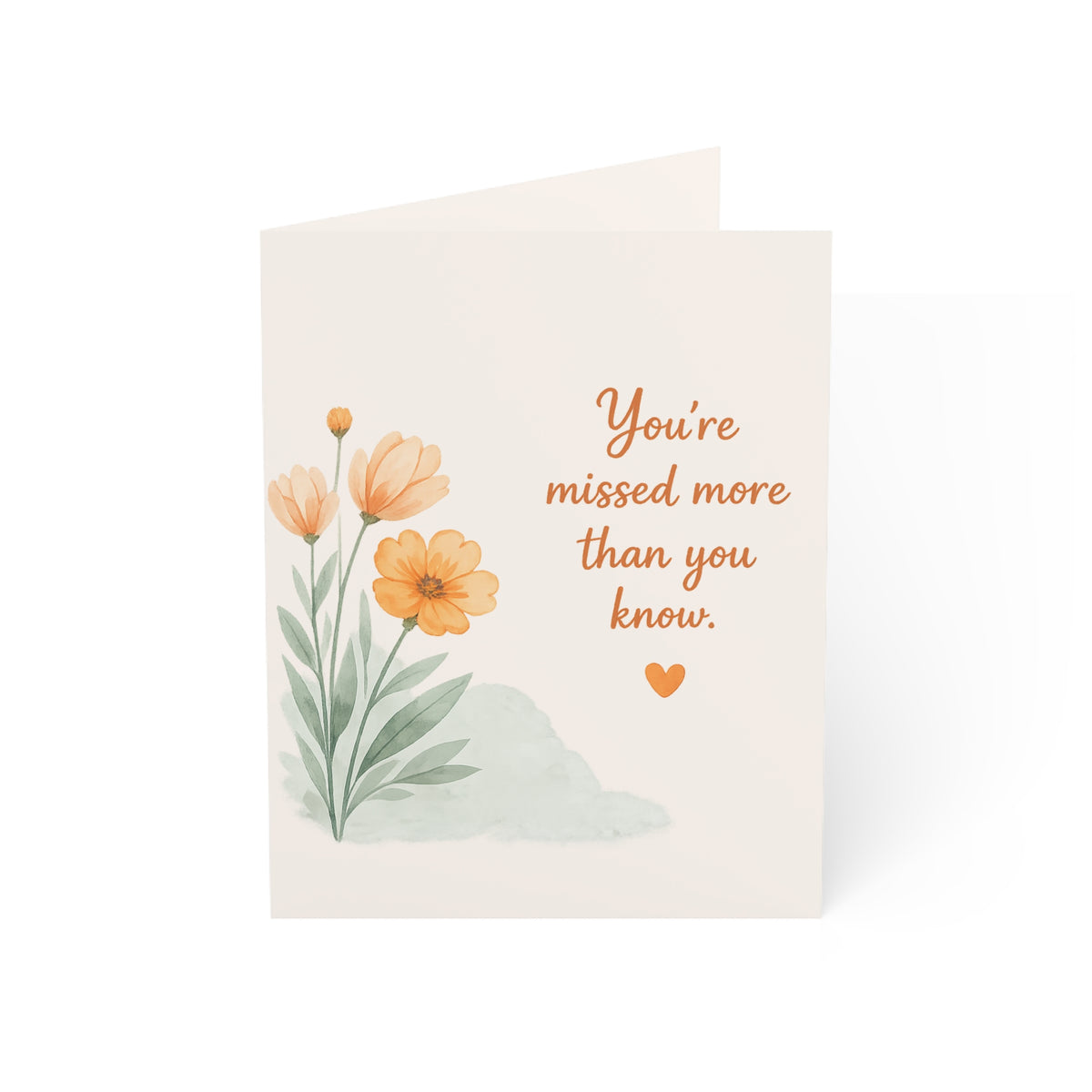 Missing You Floral Greeting Card — "You're missed more than you know" Sympathy/Thinking of You Card (Single or Packs)