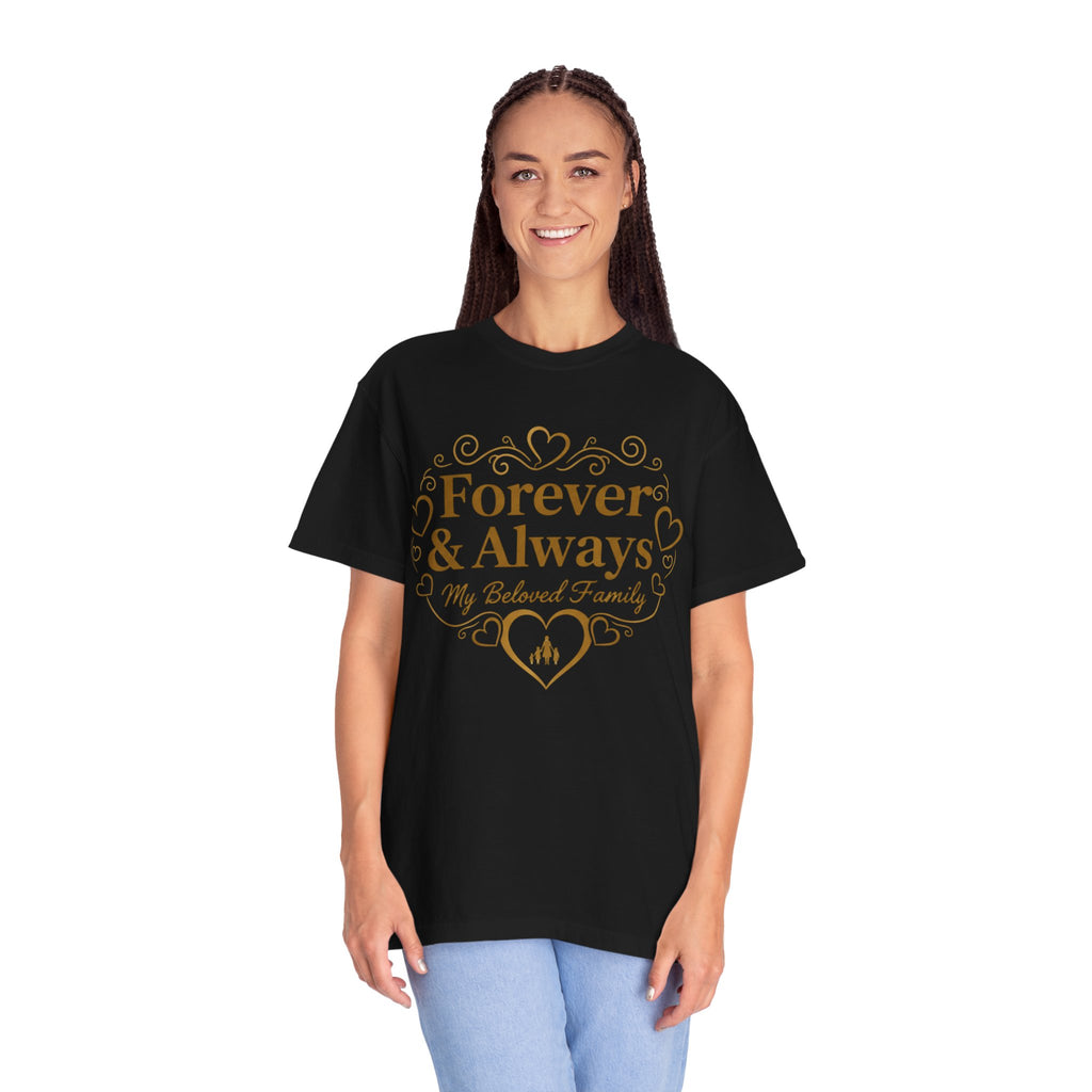 Forever & Always "My Beloved Family" T-Shirt