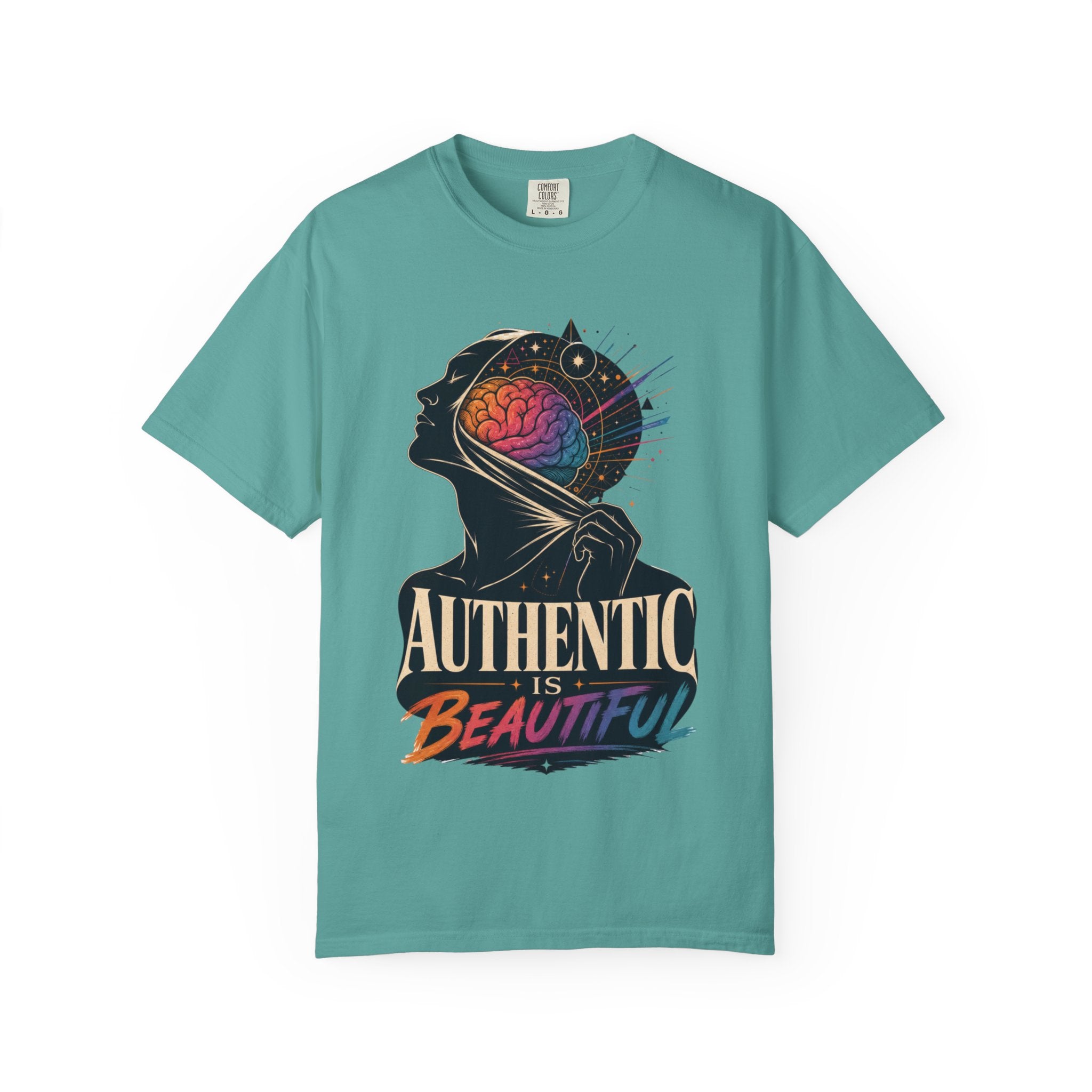 Authentic Is Beautiful Graphic T-Shirt — Pride Rainbow Mind Empowerment Tee