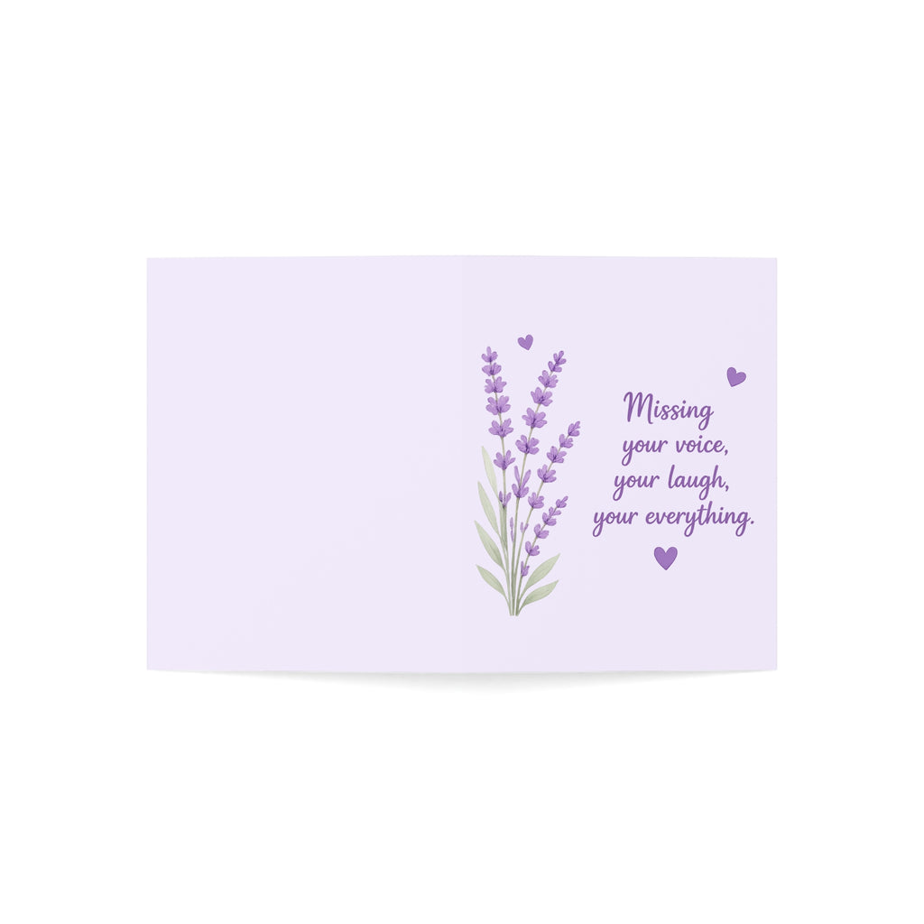 Sympathy Miss You Greeting Card – "Missing your voice, your laugh, your everything" (Lavender)