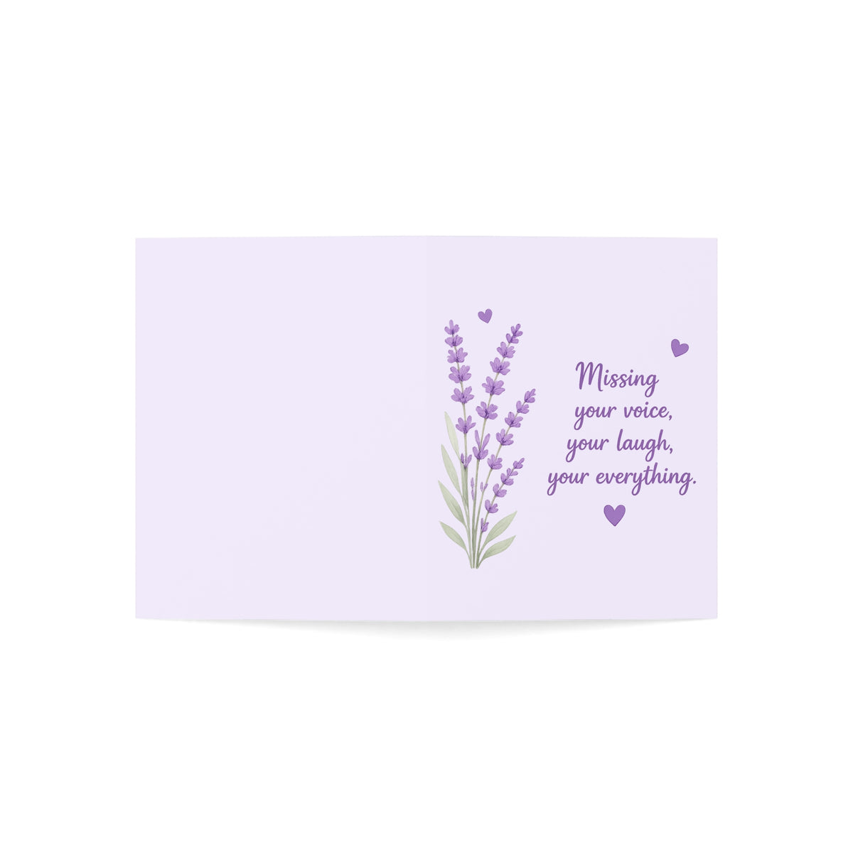 Sympathy Miss You Greeting Card – "Missing your voice, your laugh, your everything" (Lavender)