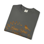 Love You More Tee — "Love You More, Always & Forever" Floral Bird T-Shirt