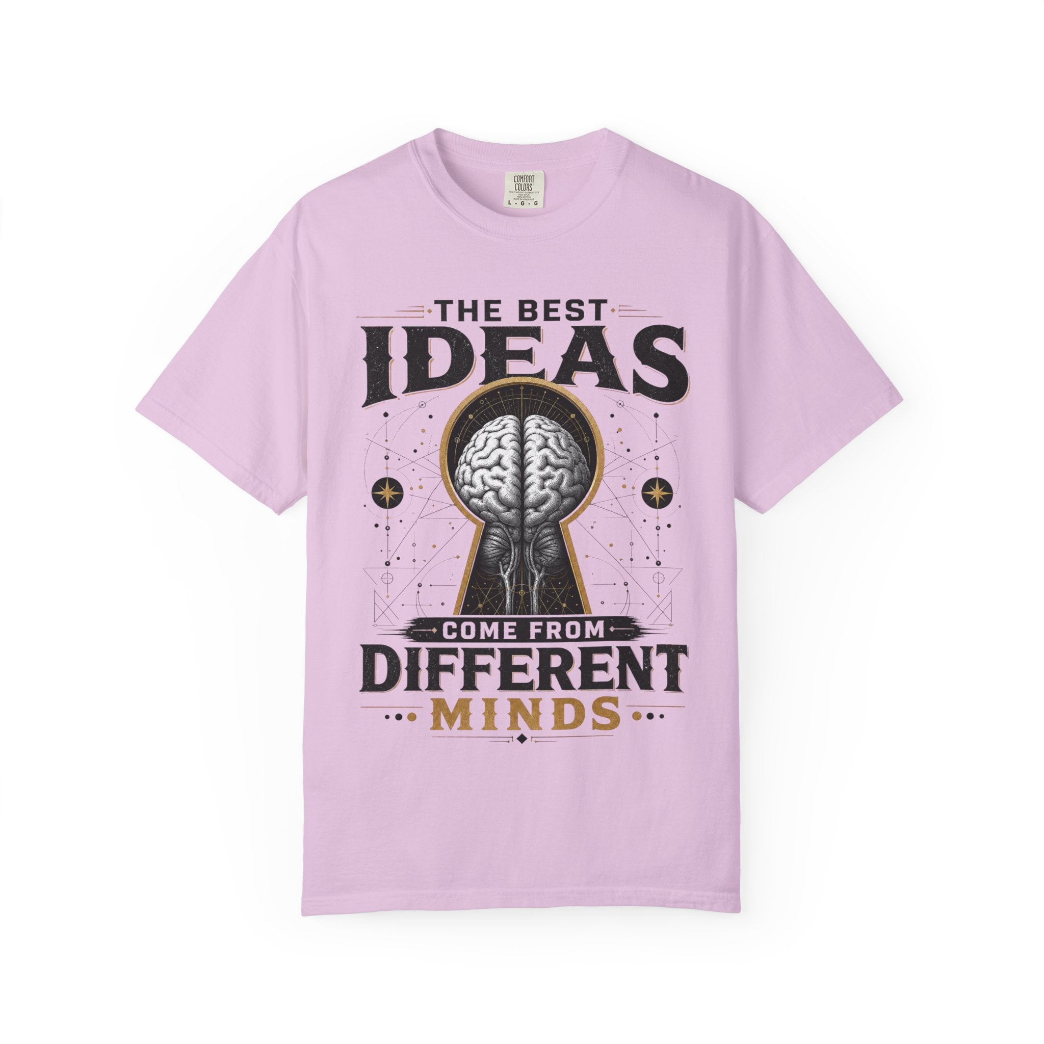 T-Shirt — "The Best Ideas Come From Different Minds" Graphic Tee