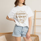 Forever & Always "My Beloved Family" T-Shirt