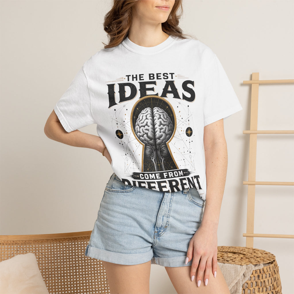 T-Shirt — "The Best Ideas Come From Different Minds" Graphic Tee