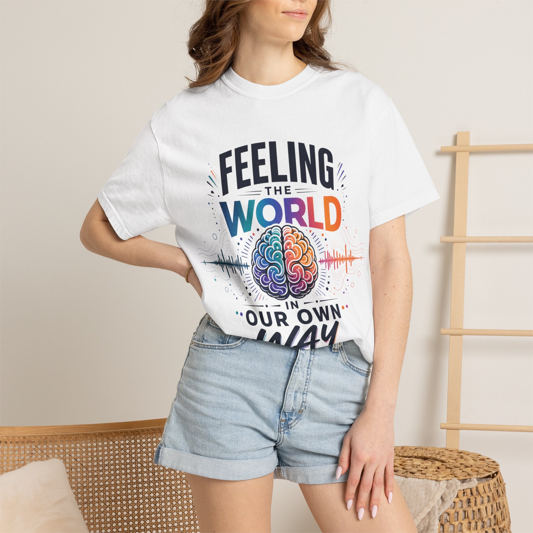 Feeling the World in Our Own Way T-Shirt — Neurodiversity Pride Graphic Tee