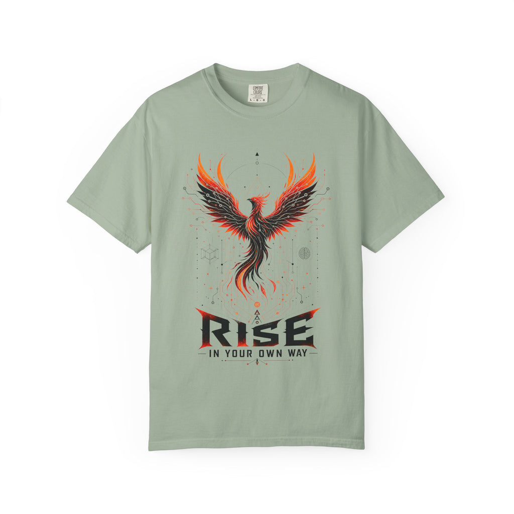 Phoenix Rise T-Shirt — "Rise In Your Own Way" Inspirational Graphic Tee