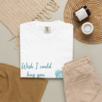 T-Shirt — Cute Blue Teddy Holding Heart with "Wish I Could Hug You Right Now"