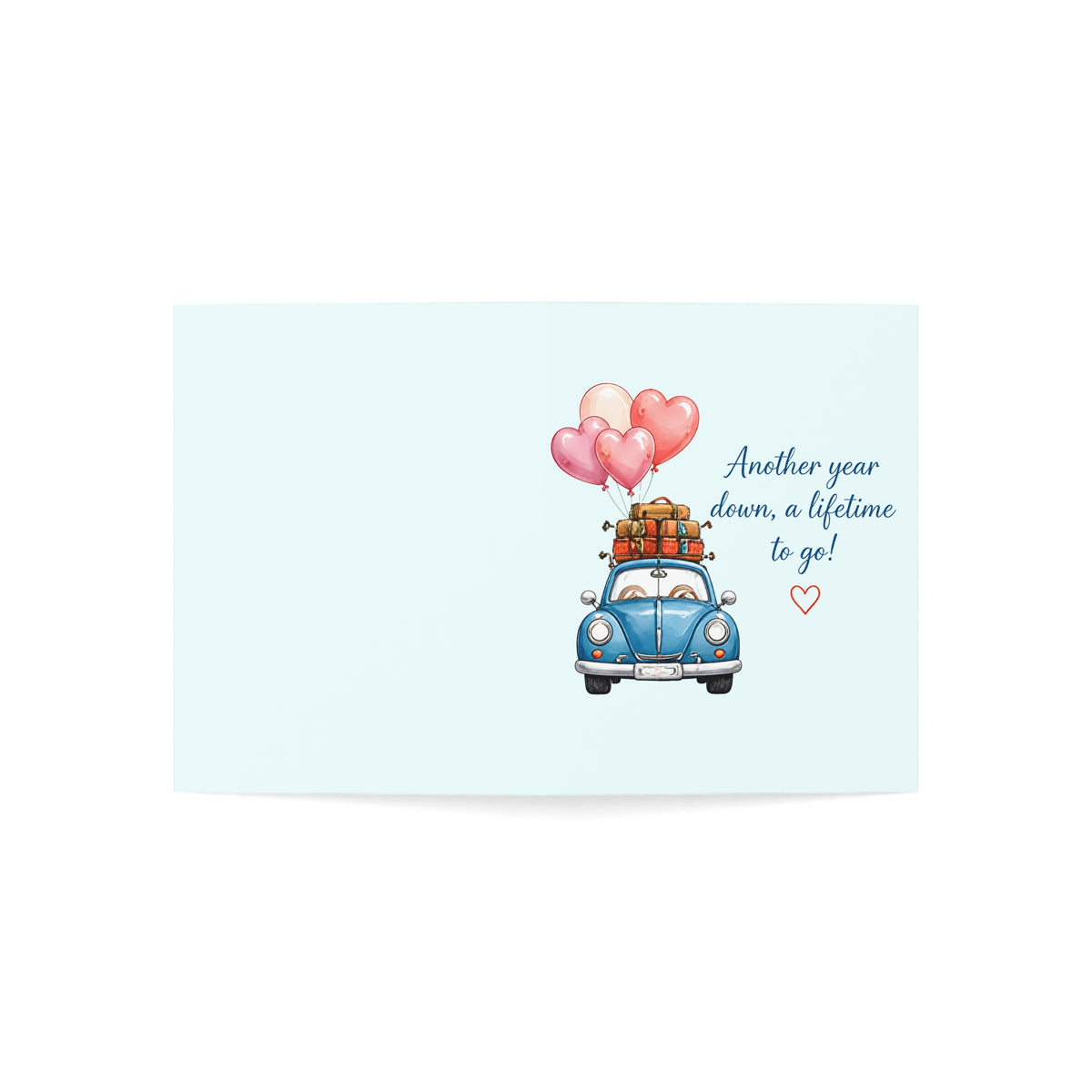Anniversary Card — Romantic Road Trip: “Another year down, a lifetime to go!”