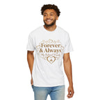 Forever & Always "My Beloved Family" T-Shirt