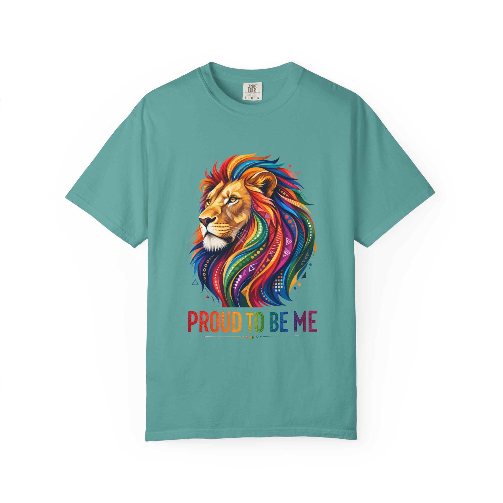 Proud to Be Me Lion T-Shirt — Rainbow Mane Pride Tee
