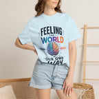 Feeling the World in Our Own Way T-Shirt — Neurodiversity Pride Graphic Tee
