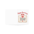 Anniversary Greeting Card — “Thanks for being my emergency contact for life”