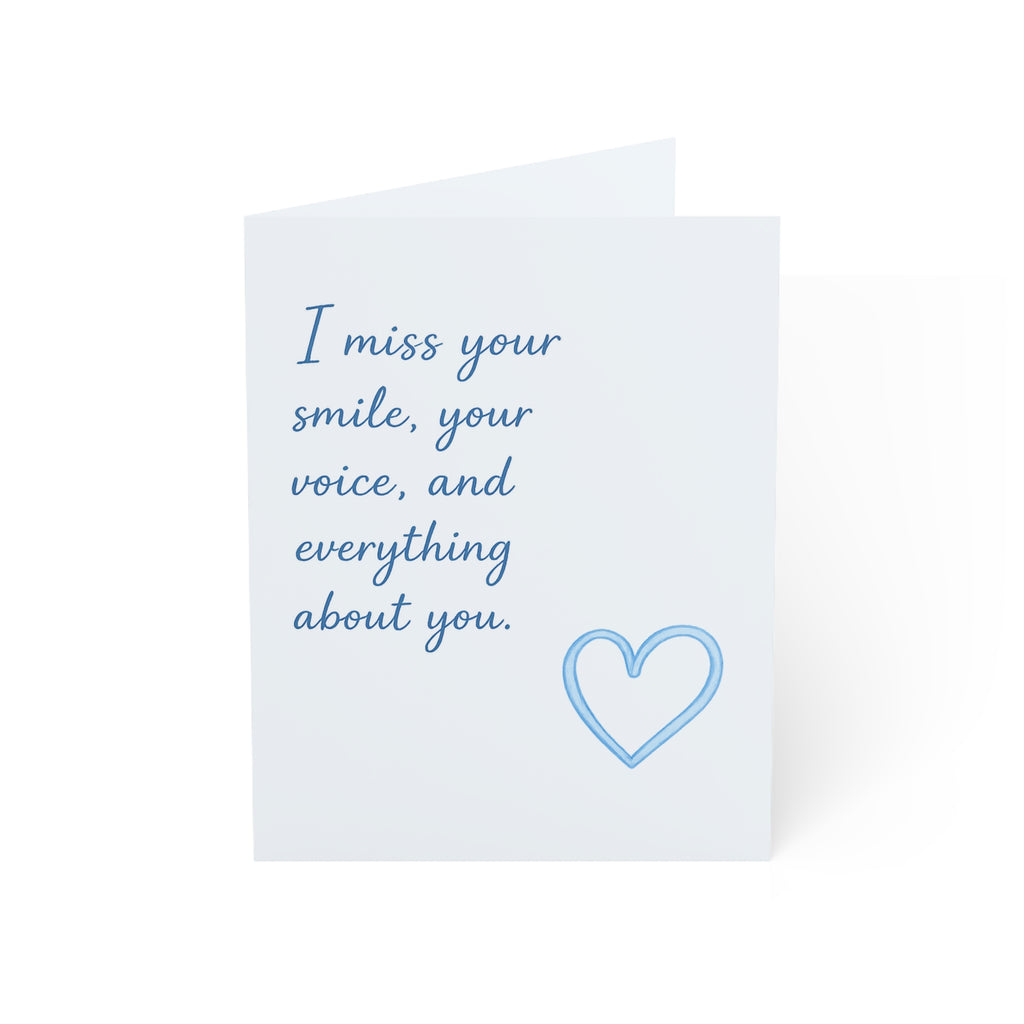 Missing You Greeting Card – "I miss your smile, your voice, and everything about you."