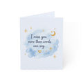 Missing You Greeting Card — "I miss you more than words can say" Sympathy / Long Distance Card