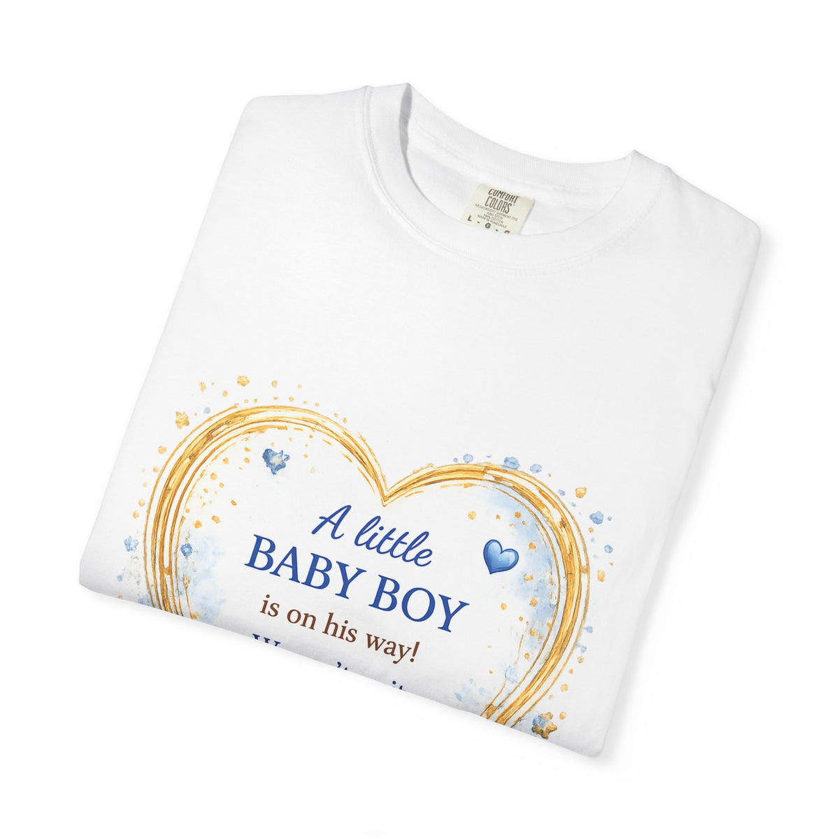 Baby Boy Announcement T-Shirt — "A Little Baby Boy Is On His Way" Pregnancy Reveal Tee