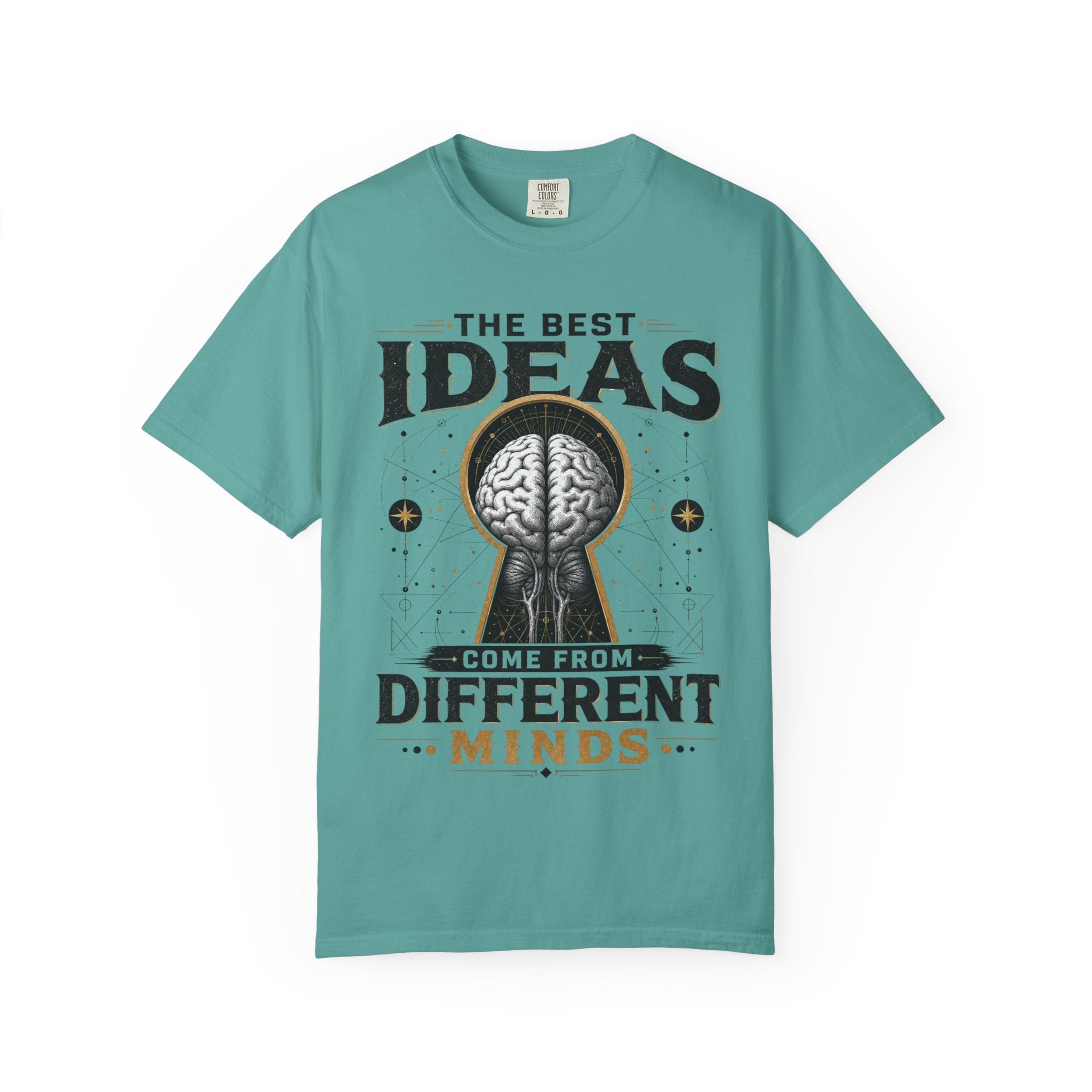 T-Shirt — "The Best Ideas Come From Different Minds" Graphic Tee