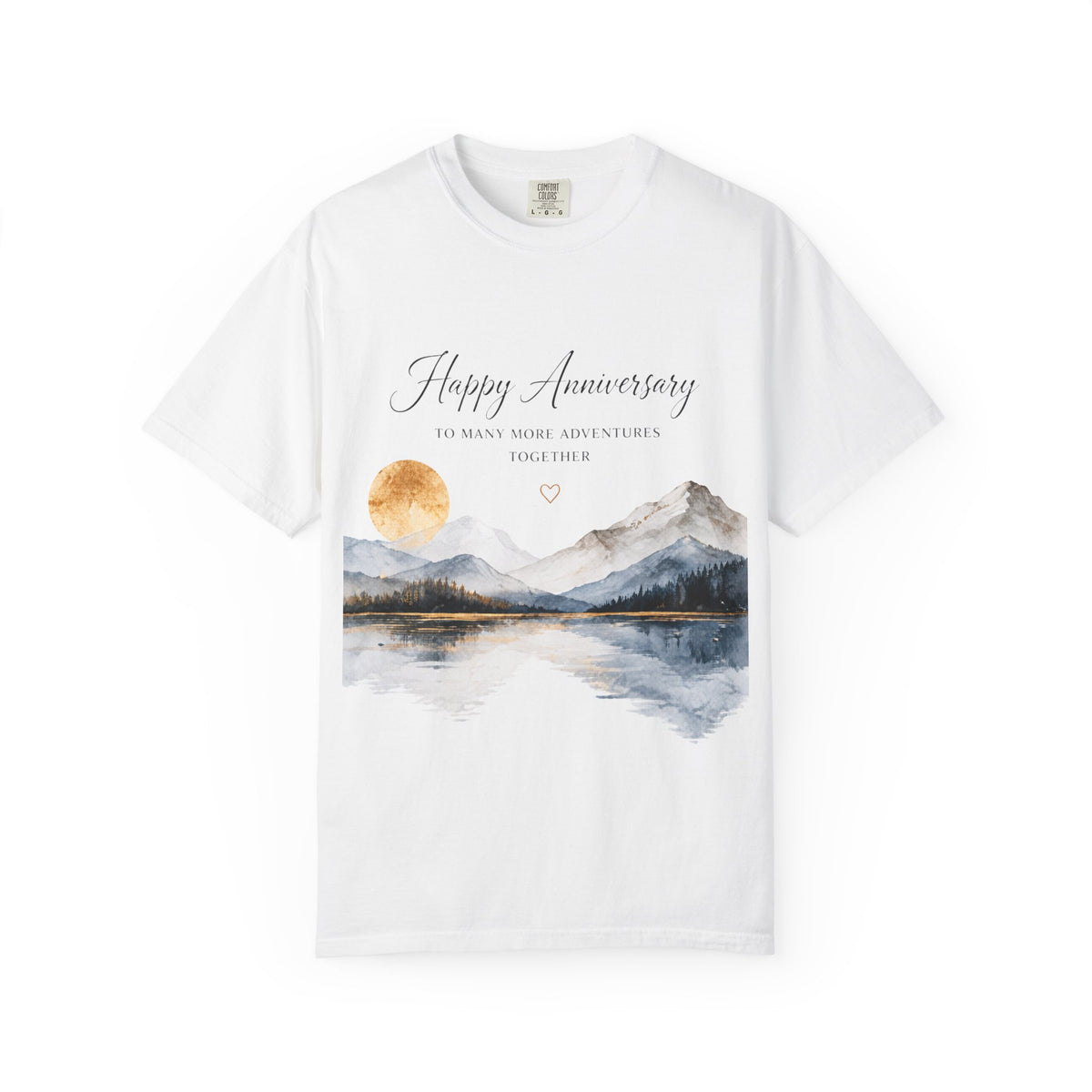 Anniversary Mountain Lake T-Shirt — "Happy Anniversary" Personalized Nature Tee